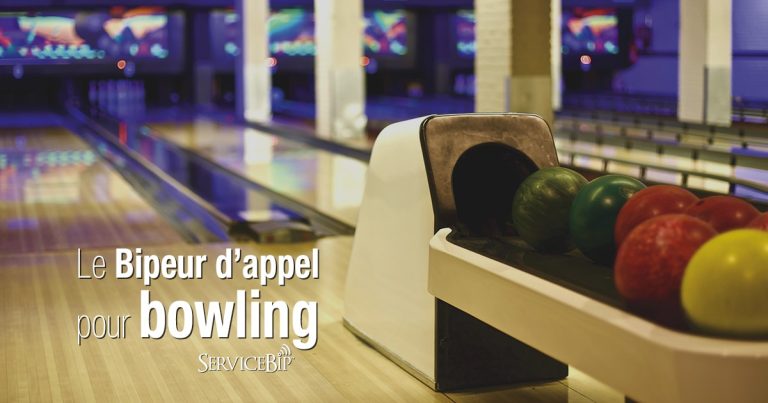 Bip pour appel Bowling ServiceBip